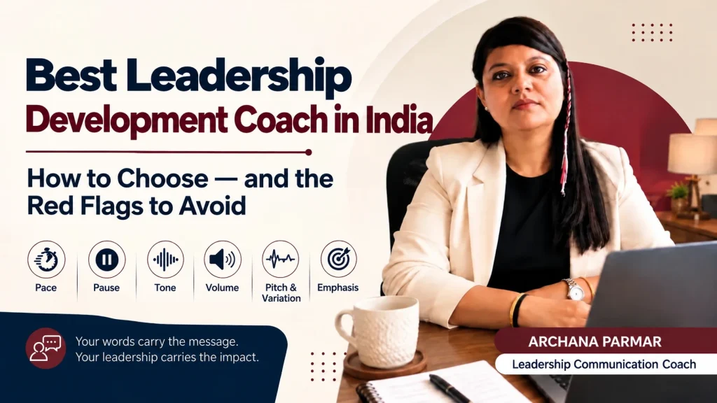 Best Leadership Development Coach in India How to Choose — and the Red Flags to Avoid